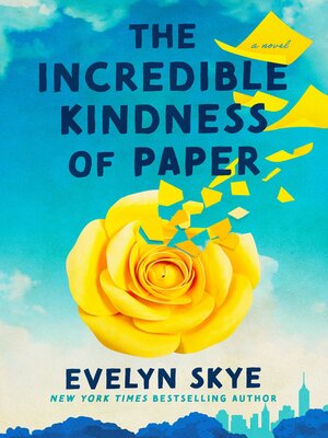 cover image of The Incredible Kindness of Paper